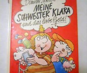 Meine Schwester Klara und das liebe Geld Meine Schwester Klara und das liebe Geld