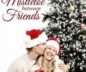 Mistletoe Between Friends / The Snowflake Inn Mistletoe Between Friends / The Snowflake Inn