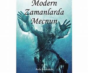 Modern Zamanlarda Mecnun Modern Zamanlarda Mecnun