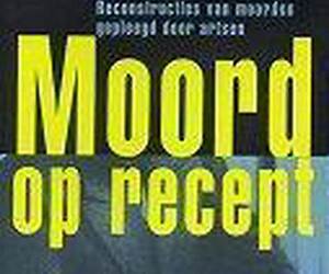 Moord op recept, Reconstructies van moorden gepleegd door artsen Moord op recept, Reconstructies van moorden gepleegd door artsen