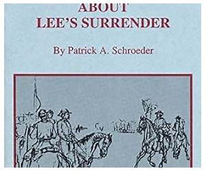 More Myths About Lee's Surrender More Myths About Lee's Surrender