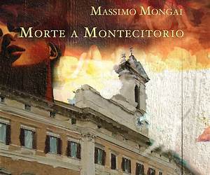 Morte a Montecitorio Morte a Montecitorio