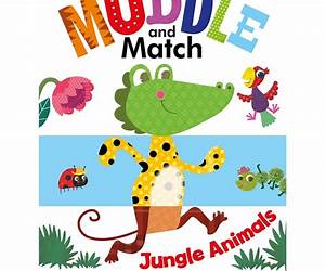 Muddle and Match Animals Muddle and Match Animals