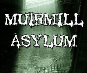 Muirmill Asylum (Sam Connor #4) Muirmill Asylum (Sam Connor #4)