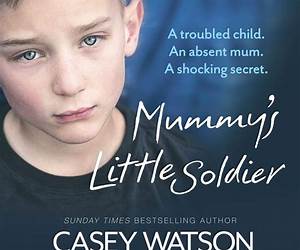 Mummy’s Little Soldier: Part 1 of 3: A troubled child. An absent mum. A shocking secret. Mummy’s Little Soldier: Part 1 of 3: A troubled child. An absent mum. A shocking secret.