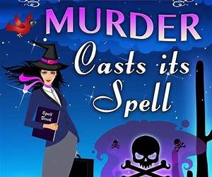 Murder Casts Its Spell Murder Casts Its Spell