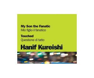 My Son the Fanatic – Mio figlio il fanatico TouchedQuestione di fatto My Son the Fanatic – Mio figlio il fanatico TouchedQuestione di fatto