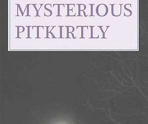 Mysterious Pitkirtly Mysterious Pitkirtly