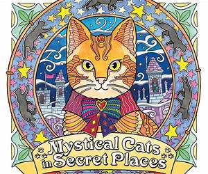 Mystical Cats in Secret Places: A Cat Lover's Coloring Book Mystical Cats in Secret Places: A Cat Lover's Coloring Book