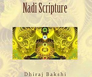 Nadi Scripture: Calculations, Nadi Ashtakvarga, Nadi Dashas, Nadi Divisional Charts, Nadi Numerology Nadi Scripture: Calculations, Nadi Ashtakvarga, Nadi Dashas, Nadi Divisional Charts, Nadi Numerology