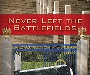 Never Left the Battlefields Never Left the Battlefields