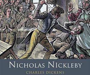 Nicholas Nickleby (Dickens Dramatized Series of Plays)