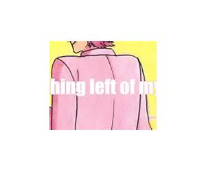 Nothing Left of my Heart to Break