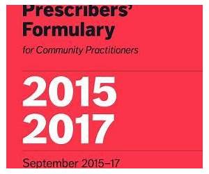 Nurse Prescribers' Formulary 2015-2017: For Community Practitioners Nurse Prescribers' Formulary 2015-2017: For Community Practitioners