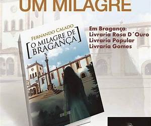 O Milagre de Bragança O Milagre de Bragança