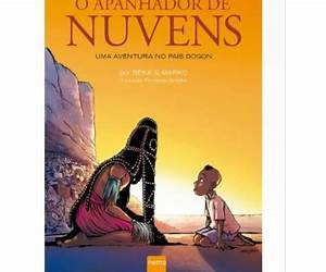 O apanhador de nuvens: uma aventura no país Dogon