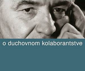 O duchovnom kolaborantstve O duchovnom kolaborantstve