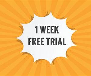 One Week Free Trial One Week Free Trial