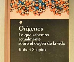 Orígenes. Lo que sabemos actualmente sobre el origen de la vida Orígenes. Lo que sabemos actualmente sobre el origen de la vida