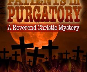 Patients in Purgatory