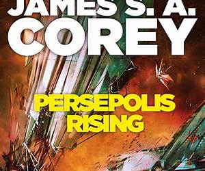 Persepolis Rising (The Expanse, #7) Persepolis Rising (The Expanse, #7)