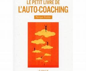 Petit Livre deL'auto-coaching (Hors collection) Petit Livre deL'auto-coaching (Hors collection)
