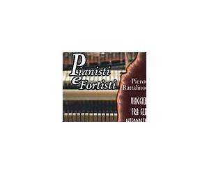 Pianisti e fortisti Pianisti e fortisti