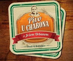 Pivo u Chárona s Jožom Urbanom Pivo u Chárona s Jožom Urbanom
