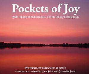 Pockets of Joy: Deciding to Be Happy, Choosing to Be Free