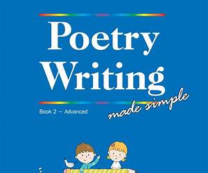 Poetry Writing Made Simple 1 Teacher's Toolbox Series Poetry Writing Made Simple 1 Teacher's Toolbox Series