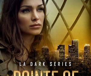Pointe Of Darkness: A Domestic Crime Thriller Romance (LA Dark Book 1) Pointe Of Darkness: A Domestic Crime Thriller Romance (LA Dark Book 1)