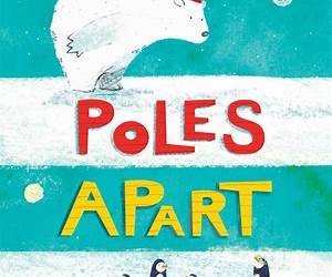 Poles Apart!