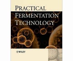 Practical Fermentation Technology