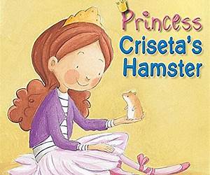 Princess Criseta's Hamster (Little Princesses)