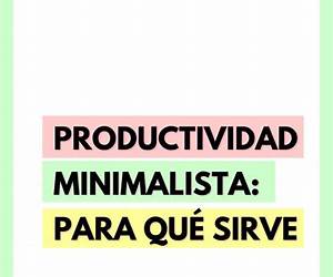 Productividad minimalista Productividad minimalista