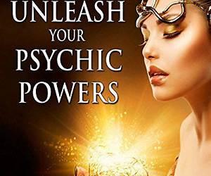 Psychic Power Unleash Your Psychic Power