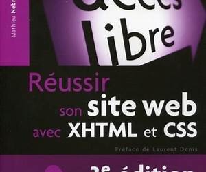 Réussir son site web avec XHTML et CSS (Accès libre) (French Edition) Réussir son site web avec XHTML et CSS (Accès libre) (French Edition)
