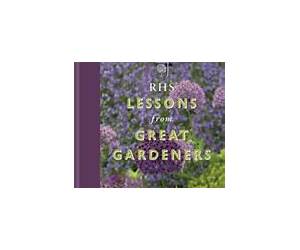 RHS Lessons From Great Gardeners RHS Lessons From Great Gardeners