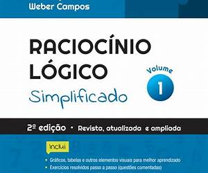Raciocínio Lógico Simplificado: Volume I