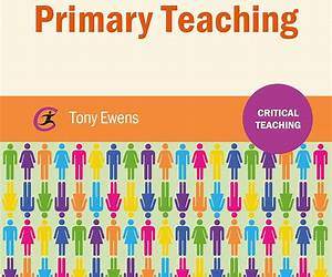 Reflective Primary Teaching (Critical Teaching) Reflective Primary Teaching (Critical Teaching)