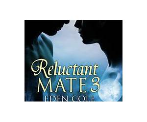 Reluctant Mate (Soul Mates Book 6) Reluctant Mate (Soul Mates Book 6)