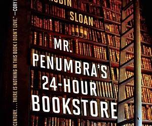 Robin Sloan's Mr. Penumbra's 24-Hour BookstoreFor Fans (Trivia-On-Books)