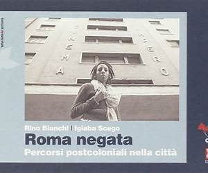 Roma negataPercorsi postcoloniali nella città