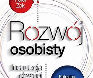 Rozwój osobisty. Instrukcja obsługi