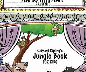 Rudyard Kipling's Jungle Book for Kids