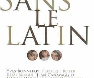 Sans le latin... Sans le latin...