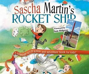 Sascha Martins Rocket-Ship (Sascha Martins Adventures,# 1). Sascha Martins Rocket-Ship (Sascha Martins Adventures,# 1).