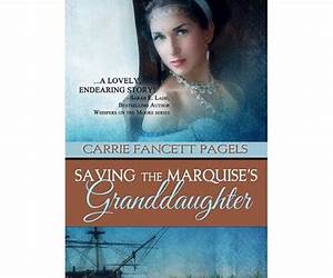 Saving The Marquise's Granddaughter