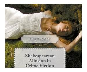 Shakespearean Allusion in Crime Fiction: DCI Shakespeare (Palgrave Shakespeare Studies) Shakespearean Allusion in Crime Fiction: DCI Shakespeare (Palgrave Shakespeare Studies)