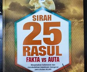 Sirah 25 Rasul: Fakta VS Auta Sirah 25 Rasul: Fakta VS Auta